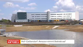 Hof / Gattendorf: Amazon Logistikzentrum nimmt seinen Betrieb auf