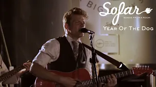 Year Of The Dog - She Makes Me Feel | Sofar London