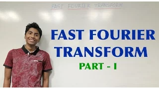 Fourier Transform - Part 1
