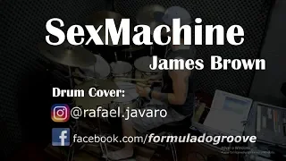 Sex Machine - James Brow DRUM COVER