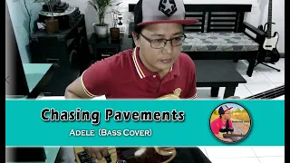 Chasing Pavements - Adele (Bass Cover)