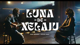 Luna de Xelajú  - Gaby Moreno & Oscar Isaac