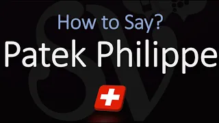 How to Pronounce Patek Philippe? (CORRECTLY) Swiss Watch Brand Pronunciation