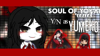 °•Soul of yokai react F!Y/N as Yumeko•°/Drama and Jealousy?/Short like izana's life/By:Kato_Sawako