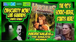 Obscurity Now! Hercules and The Amazon Women (TV) (Movie) (90s)