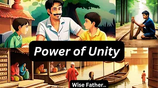 Power Of Unity | Moral Story | Short Story In English |  English Stories For Kids | KIDDO