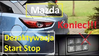 Jak wyłączyć Start Stop | Mazda | Dezaktywacja systemu na zawsze | Jak rozłączyć start stop