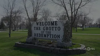 Grotto of the Redemption | Iconic Iowa