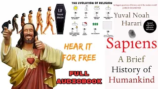 Sapiens: A Brief History of Humankind by Yuval Noah | Full Audio Book