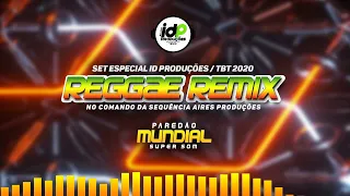 Set Reggae Remix Dançante TBT 2020 @paredaomundialsupersom1025 (Link para Baixar na Descrição)