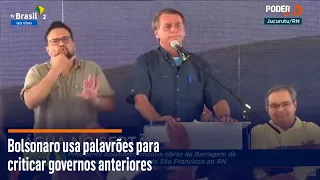 Bolsonaro usa palavrões para criticar governos anteriores