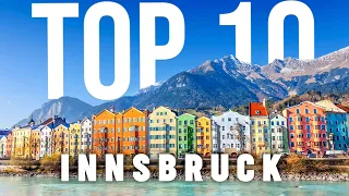 10 BEST Things To Do In Innsbruck | ULTIMATE Travel Guide