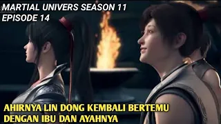 Wu Dong Qian Kun Season 11 Episode 14 || Martial Universe Versi Cerita Novel