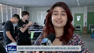 Alunos protestam contra problemas em Campus da UFG, em Aparecida