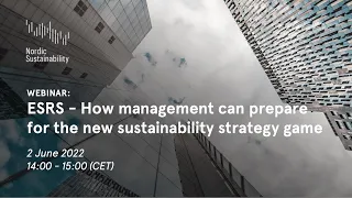 ESRS - How management can prepare for the new sustainability strategy game