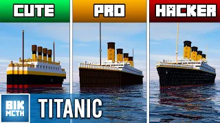 CUTE vs PRO vs HACKER: TITANIC in Minecraft