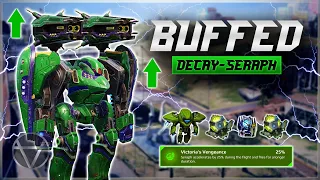 [WR] 🔥 Decay Seraph (Update 9.7 BUFF) – Mk3 Gameplay | War Robots