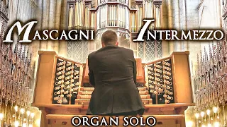 MASCAGNI - INTERMEZZO FROM CAVALLERIA RUSTICANA - ORGAN SOLO - RIPON CATHEDRAL