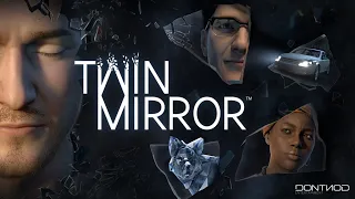 Twin Mirror #1 ПОМИНКИ ЛУЧШЕГО ДРУГА