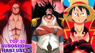 Top 10 most powerful Busoshoku Haki Users in one piece universe