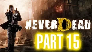 NeverDead Chapter 5 Streets To Church - Xbox Gameplay Walkthrough Part 15