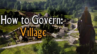 How to Rule a Village