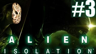 Прохождение Alien Isolation - Часть 3 - Самооборона