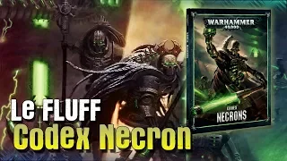Le Fluff et l'historique du Codex Necron 2018