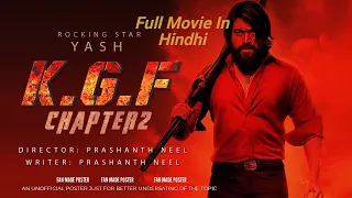 KGF Chapter 2 Full Movie Hd in Hindi Dubbed |YASH|Sanjay DuttRaveena Tondon |Prashant Neel Srinidhi