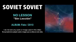 Soviet Soviet - "No Lesson" (Subtítulos Español)