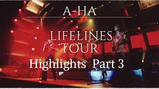 A-ha -Lifelines tour-Highlights Part 3.