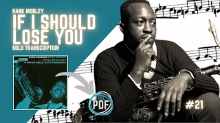 If I should lose you (Hank Mobley) SAXOPHONE SOLO TRANSCRIPTION #saxophone #saxophonesolo #tenorsax