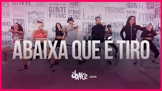 Abaixa Que É Tiro - Parangolé | FitDance TV (Coreografia) Dance Video