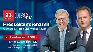 FPÖ-Pressekonferenz: Technologievielfalt statt ideologischer Einfalt!