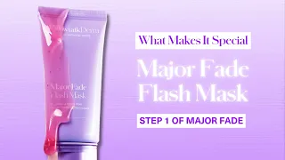 Major Fade Flash Mask | PillowtalkDerm by Dr. Shereene Idriss