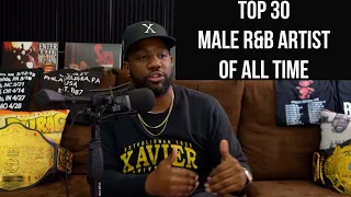 Episode 24-The 30 Best Male R&B Artist Of All Time