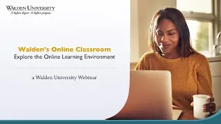 Webinar: Walden's Online Classroom