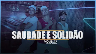 SAUDADE E SOLIDÃO - Vitor Fernandes ( Coreografia Move mix )