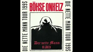 Böhse Onkelz - Live in Lübeck 1985 + Demos 1982