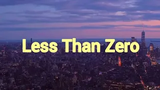 less than zero - The Weeknd [lirik & terjemahan Indonesia]