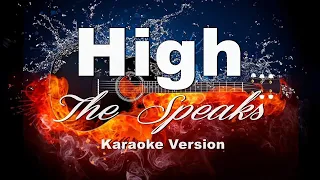 High HD -The Speaks ( Karaoke Version )