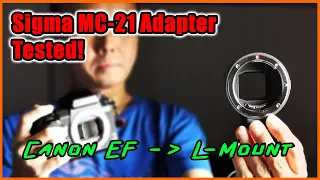 Sigma MC-21 EF to L mount converter/adapter review - does it work?