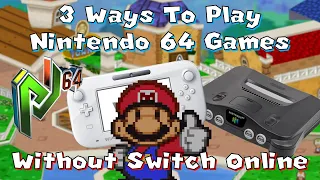 3 Ways To Play Nintendo 64 Games Without Nintendo Switch Online Expansion Pack