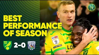 NORWICH CITY 2-0 WEST BROM | THE BEST PERFORMANCE OF THE SEASON