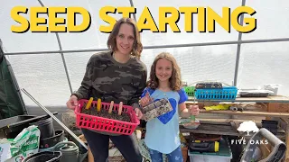 Seed Starting | 5.O.F. Homestead Vlog