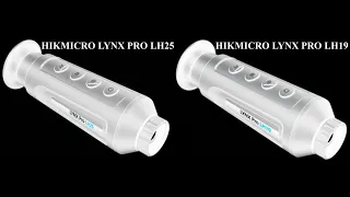 Тепловизоры HIKMICRO LYNX PRO LH25 и HIKMICRO LYNX PRO LH19