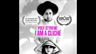 Poly Styrene 'I Am a Cliche' : new film by daughter Celeste Bell : interview by John Robb