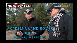 AKADEMIA LAND ROVERA Odc 4