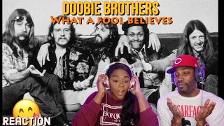 The Doobie Brothers - “What A Fool Believes” Reaction | Asia and BJ