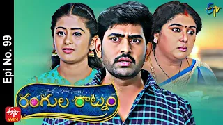 Rangula Ratnam | 11th March 2022 | Full Episode No 99 | ETV Telugu